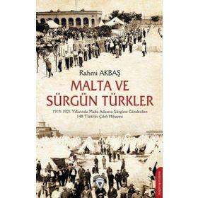Malta ve Sürgün Türkler Dorlion Yayınevi