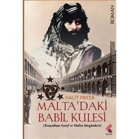 Malta'daki Babil Kulesi Halit Payza