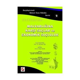 MALVARLIĞINA KARŞI SUÇLAR VE EKONOMIK SUÇLULUK - YENER ÜNVER