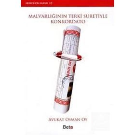 MALVARLIĞININ TERKI SURETIYLE KONKORDATO - OSMAN OY