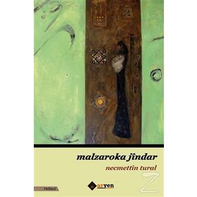 Malzaroka Jindar - Necmettin Tural