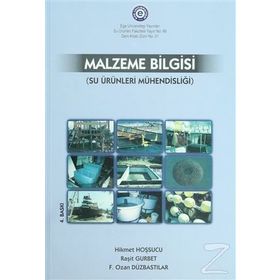 Malzeme Bilgisi - Hikmet Hoşsucu Ozan Düzbastılar Raşit Gurbet