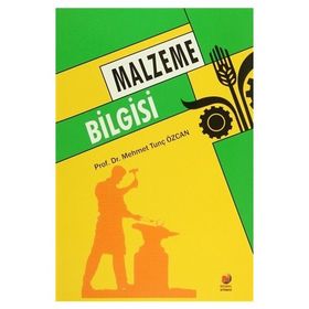 Malzeme Bilgisi - Hikmet Hoşsucu Ozan Düzbastılar Raşit Gurbet