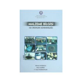 Malzeme Bilgisi - Hikmet Hoşsucu Ozan Düzbastılar Raşit Gurbet
