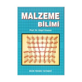 MALZEME BILIMI - KAŞIF ONARAN