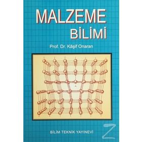 MALZEME BILIMI - KAŞIF ONARAN