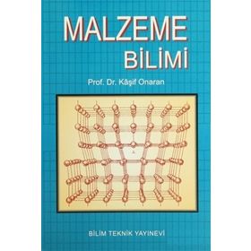 MALZEME BILIMI - KAŞIF ONARAN