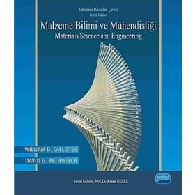 MALZEME BILIMI VE MÜHENDISLIĞI - WILLIAM D. CALLISTER;DAVID D. RETHWISCH