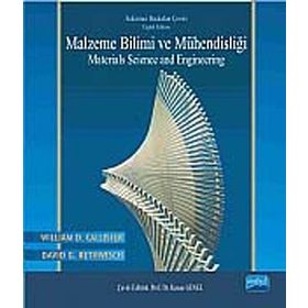 MALZEME BILIMI VE MÜHENDISLIĞI - WILLIAM D. CALLISTER;DAVID D. RETHWISCH
