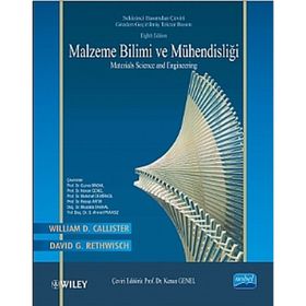 MALZEME BILIMI VE MÜHENDISLIĞI - WILLIAM D. CALLISTER;DAVID D. RETHWISCH
