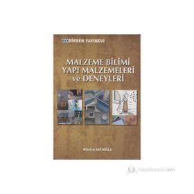 MALZEME BILIMI YAPI MALZEMELERI VE DENEYLERI - MÜSLIM AVCIOĞLU