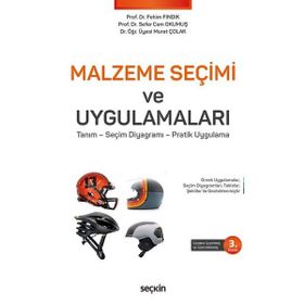 Malzeme Seçimi ve Uygulamaları - Murat Çolak Fehim Fındık Sefer Cem Okumuş
