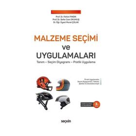 Malzeme Seçimi ve Uygulamaları - Murat Çolak Fehim Fındık Sefer Cem Okumuş