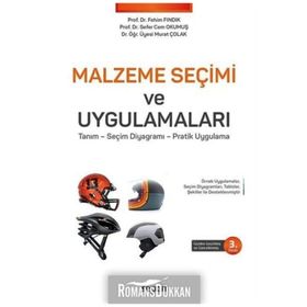 Malzeme Seçimi ve Uygulamaları - Murat Çolak Fehim Fındık Sefer Cem Okumuş
