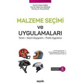 Malzeme Seçimi ve Uygulamaları - Murat Çolak Fehim Fındık Sefer Cem Okumuş