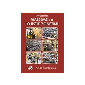 Malzeme Ve Lojistik Yönetimi - Emin Gündoğar