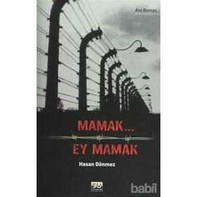 MAMAK EY MAMAK - HASAN DÖNMEZ