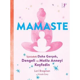 Mamaste Lori Bregman,Ursula Cary