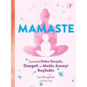 Mamaste Lori Bregman,Ursula Cary