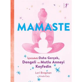 Mamaste Lori Bregman,Ursula Cary