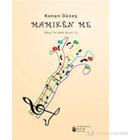 MAMIKEN ME REZA PIRTUKEN KURDI - 18 - KENAN GÜNEŞ