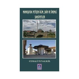 Mamuşa'da Yetişen Alim Şair ve Önemli Şahsiyetler - Cemali Tunalıgil