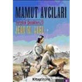 MAMUT AVCILARI YER YÜZÜ ÇOCUKLARI 3 - JEAN M. AUEL