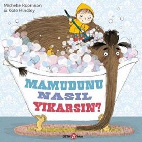 Mamutunu Nasıl Yıkarsın? - Beta Kids Yayınları