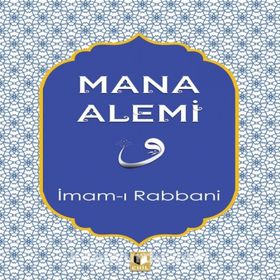 Mana Alemi - İmam-ı Rabbani