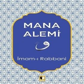 Mana Alemi - İmam-ı Rabbani