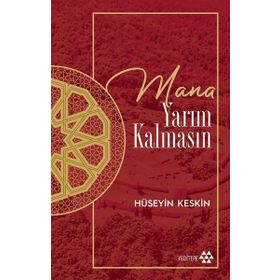 Mana Yarım Kalmasın Yeditepe Yayınevi