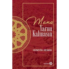 Mana Yarım Kalmasın Yeditepe Yayınevi