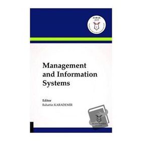 Management And Information Systems Bahattin Karademir