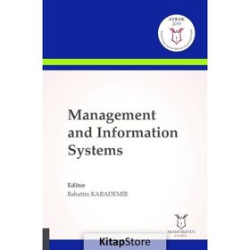 Management And Information Systems Bahattin Karademir