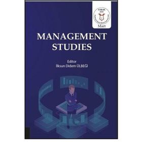 Management Studies İlksun Didem Ülbeği