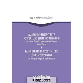 Managementorientierte Kosten-Und Leistungsrechnung And Fachbegriffe Der Kosten-Und Leistungsrechnung - Çağla Ersen Cömert