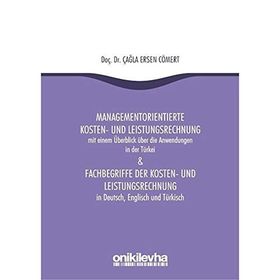 Managementorientierte Kosten-Und Leistungsrechnung And Fachbegriffe Der Kosten-Und Leistungsrechnung - Çağla Ersen Cömert