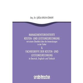 Managementorientierte Kosten-Und Leistungsrechnung And Fachbegriffe Der Kosten-Und Leistungsrechnung - Çağla Ersen Cömert