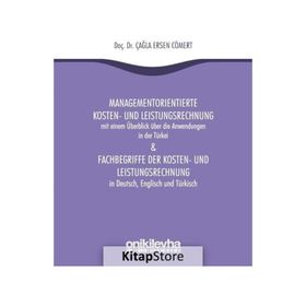 Managementorientierte Kosten-Und Leistungsrechnung And Fachbegriffe Der Kosten-Und Leistungsrechnung - Çağla Ersen Cömert