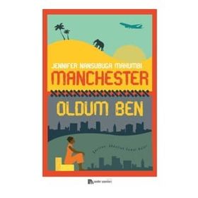 Manchester Oldum Ben Jennifer Nansubuga Makumbi
