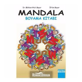 Mandala Boyama Kitabı - Prof. Dr. İrfan Sayar Gökben Hızlı Sayar