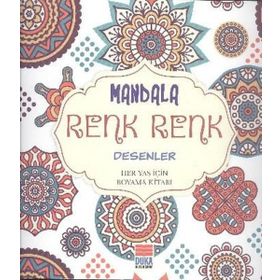 Mandala Renk Renk Desenler - Sinan Cemgil Yıldırım