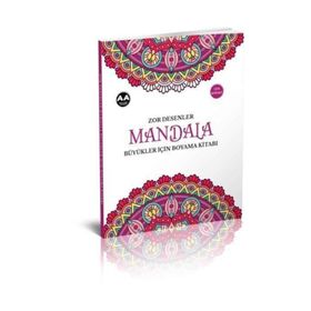 Mandala Zor Desenler Büyükler Için Boyama Kitabı - Akıllı Adam Yayınları