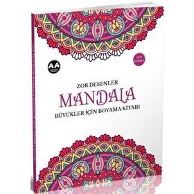 Mandala Zor Desenler Büyükler Için Boyama Kitabı - Akıllı Adam Yayınları