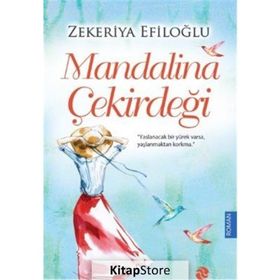 Mandalina Çekirdeği - Zekeriya Efiloğlu