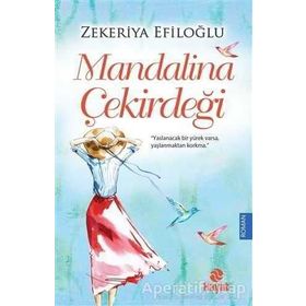 Mandalina Çekirdeği - Zekeriya Efiloğlu