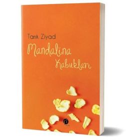Mandalina Kabukları - Tarık Ziyad