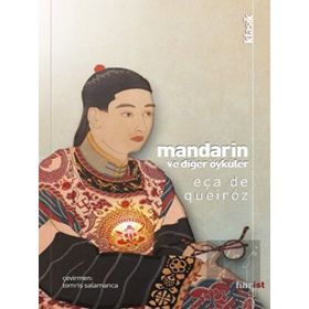 Mandarin ve Diğer Öyküler Eça de Queiroz