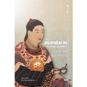 Mandarin ve Diğer Öyküler Eça de Queiroz
