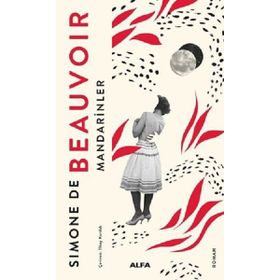 MANDARINLER - SIMONE DE BEAUVOIR